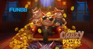 FUN88 Three Crazy Piggies สล็อตหมูป่า